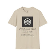 Don't Mute God T-Shirt