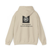 Don't mute God Hooded Sweatshirt