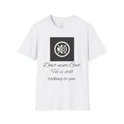 Don't Mute God T-Shirt